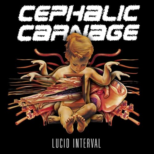 Cephalic Carnage - Lucid Interval [Audio CD]