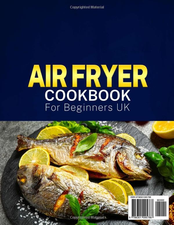 Air Fryer Cookbook for Beginners UK: Quick and Mouthwatering Air Fryer Recipes - Independently Published (Paperback)