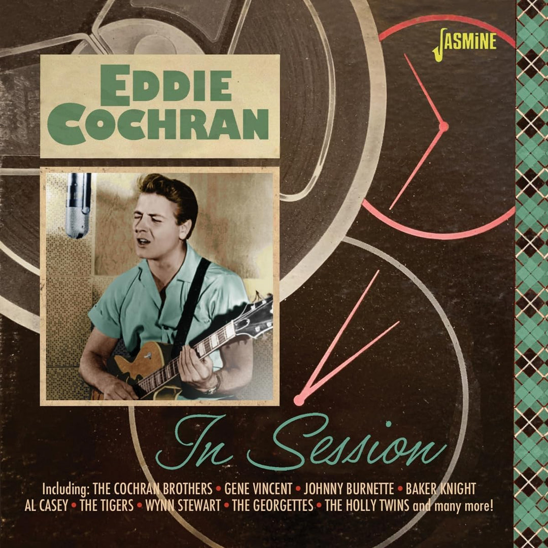 In Session: Rare Eddie Cochran Compilation - Rock & Roll Guitar and Vocal Masterpieces