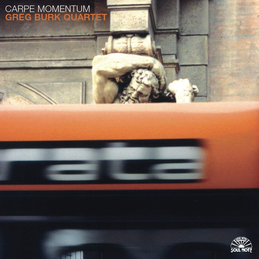 Greg Burk - Carpe Momentum [Audio CD]