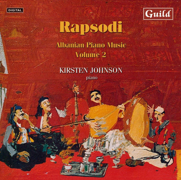 Kirsten Johnson - Rapsodi: Albanian Piano Works Volume 2 [Audio CD]