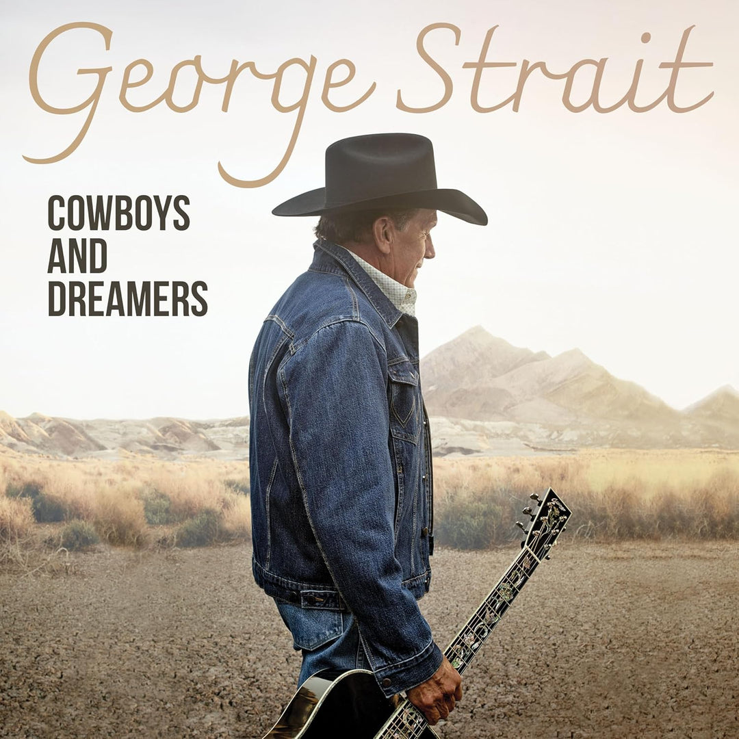 George Strait - Cowboys And Dreamers [Audio CD]