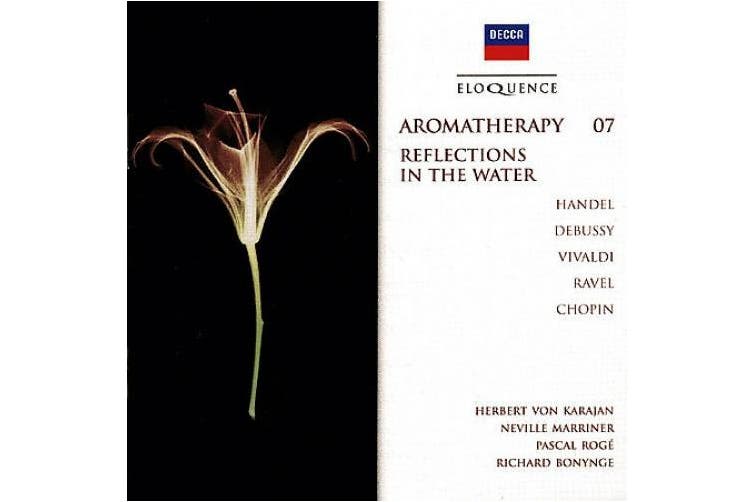 Aromatherapy 07 - Reflections in Water [Audio CD]