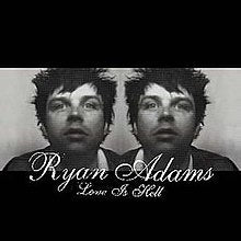 Ryan Adams – Love Is Hell [Audio-CD]