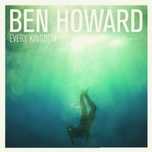 Every Kingdom - Ben Howard [Audio CD]