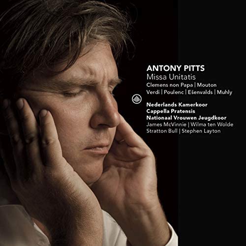 Cappella Pratensis - Antony Pitts: Missa Unitatis [Audio CD]