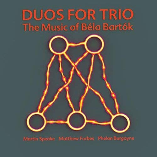 Martin Speake - Duos for Trio - The Music of Bela Bartok [Audio CD]