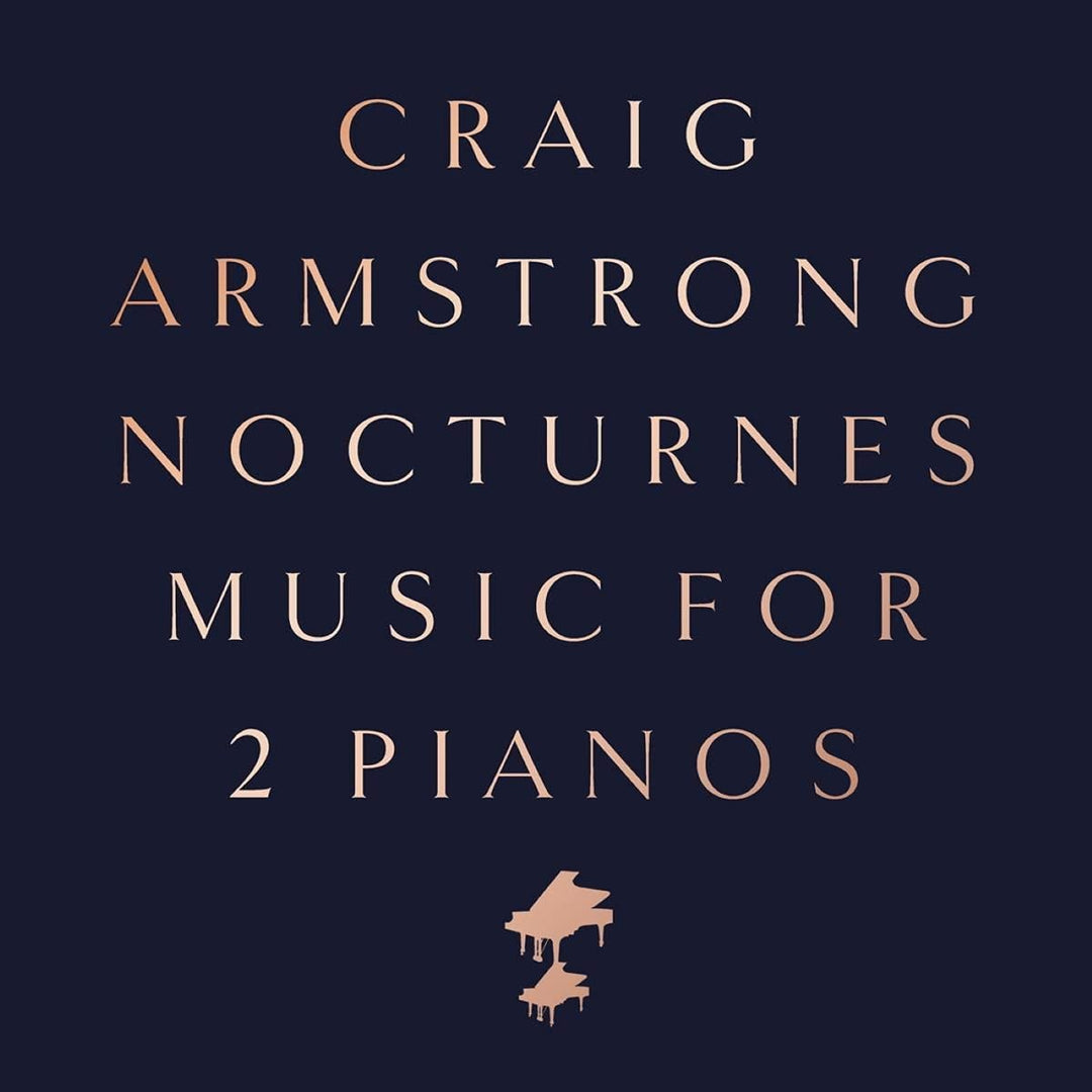 Craig Armstrong - Nocturnes - Music for Two Pianos [Vinyl]