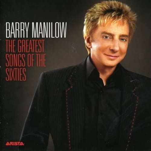Barry Manilow – Die größten Songs der Sechziger [Audio-CD]