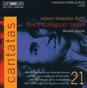Bach: Kantaten, Band 21 (BWV 65, 81, 83, 190) /Bach Collegium Japan Suzuki [Audio CD]