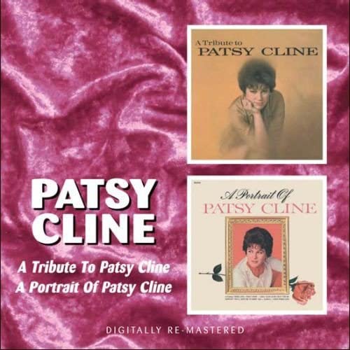 Patsy Cline - Tribute To/Portrait Of [Audio CD]