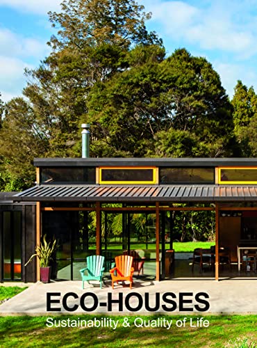 Eco-Houses: Sustainability & Quality of Life [Hardcover]