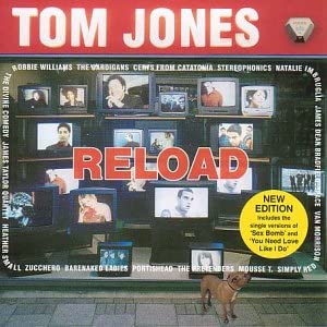 Tom Jones – Reload: (Neue Ausgabe) [Audio-CD]