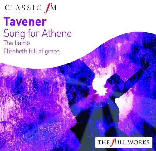 Tavener, John: Song for Athene [Audio CD]