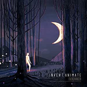 Everchanger - Invent, Animate [Audio CD]