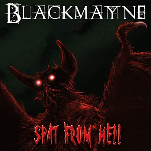 Blackmayne - Spat From Hell [Audio CD]