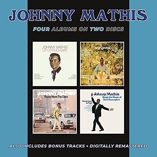 Johnny Mathis  - Up, Up And Away/Love Is Blue/Those Were The Days/Sings The Music Of Bert Kaempfe [Audio CD]