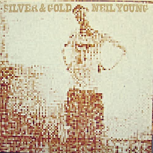 Neil Young – Silver &amp; Gold [Vinyl]