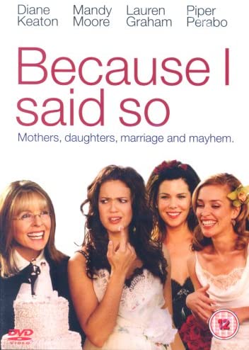 Because I Said So  -Romance/Comedy [DVD]