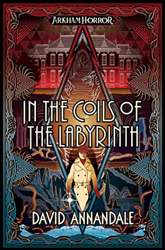 Arkham Horror: In den Spiralen des Labyrinth-Romans