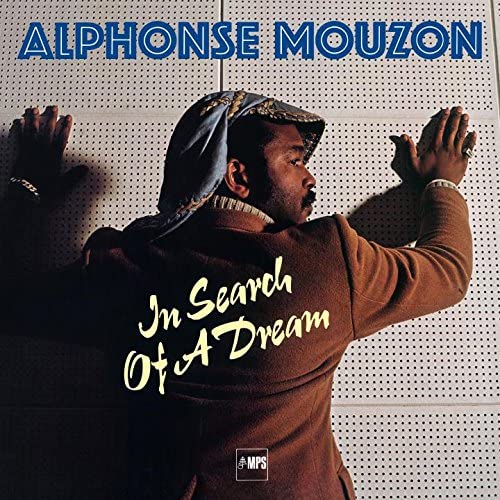 Alphonse Mouzon - In Search Of A Dream [Vinyl]