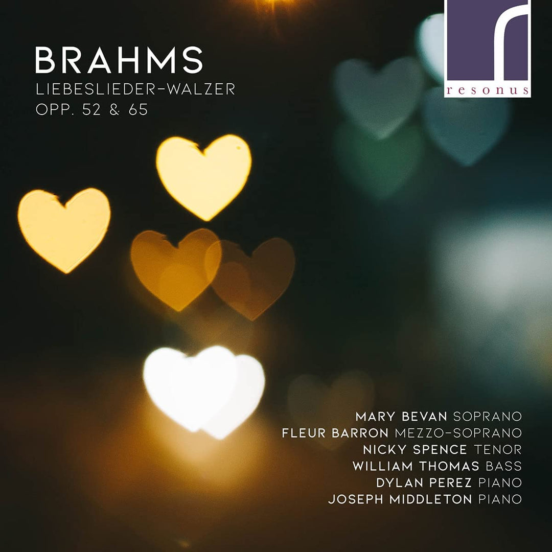 Brahms: Liebeslieder [Mary Bevan; Fleur Barron; Nicky Spence; William Thomas; Dylan Perez; Joseph Middleton] [Resonus Classics: RES10286] [Audio CD]