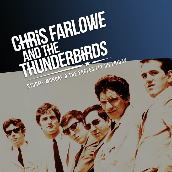 Chris Farlowe &amp; The Thunderbirds – Stormy Monday &amp; The Eagles / Fly On Friday [Audio-CD]