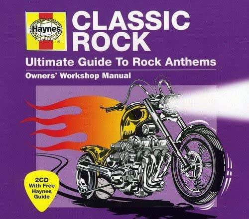 Haynes Ultimate Guide To Classic Rock