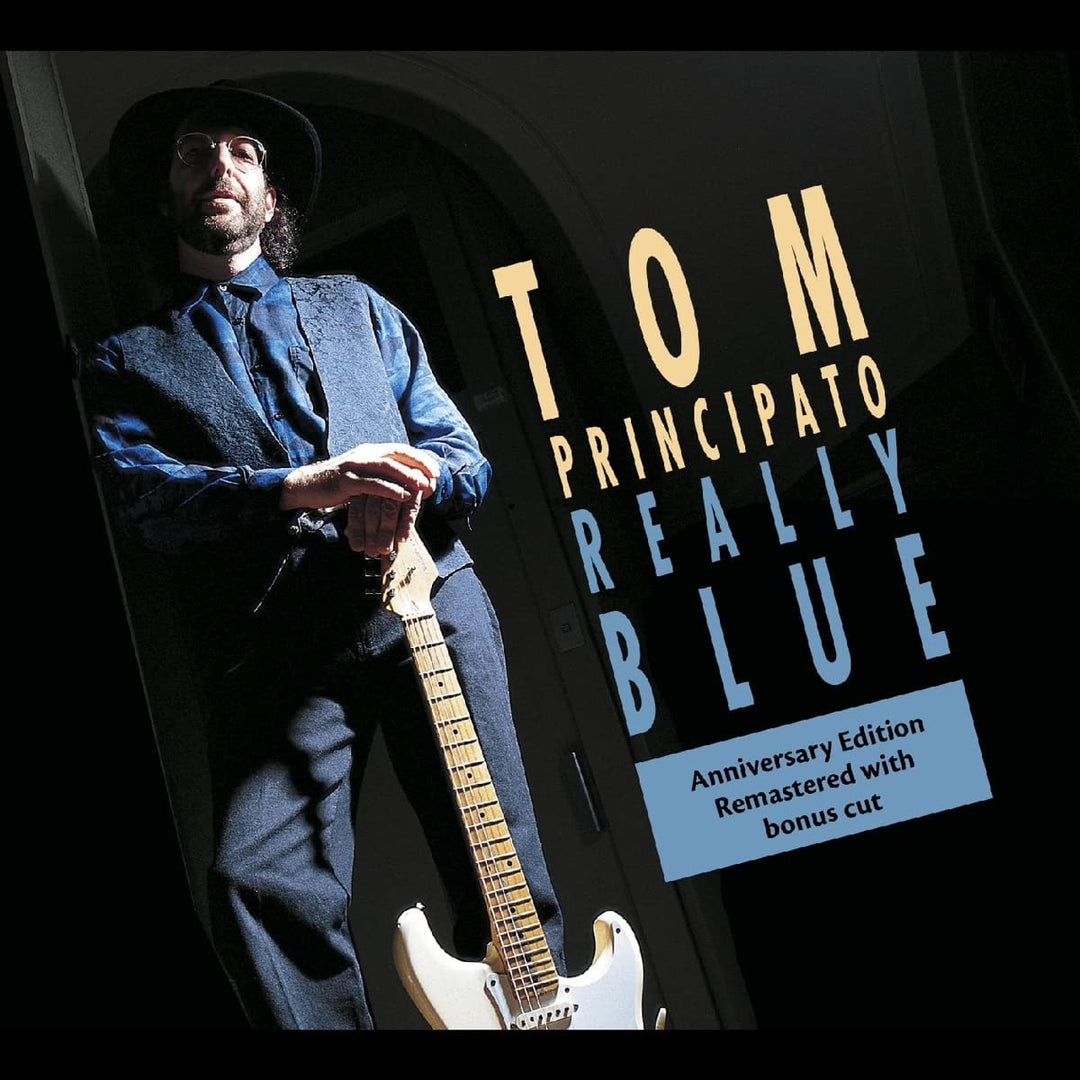 Tom Principato – Really Blue (25th Anniversary Edition) [Audio-CD]