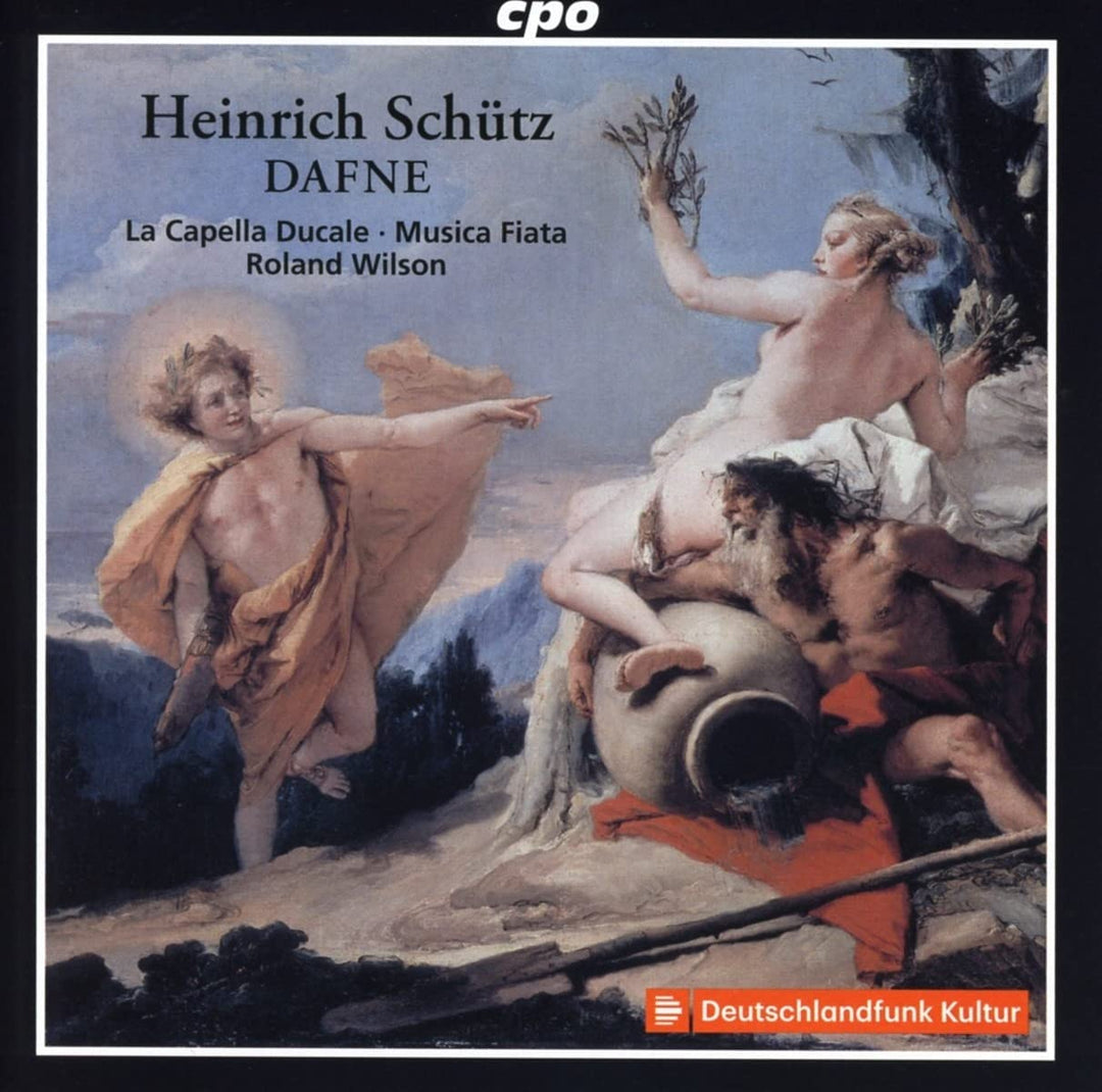 Schutz: Dafne [La Capella Ducale; Musica Fiata; Roland Wilson] [Audio CD]