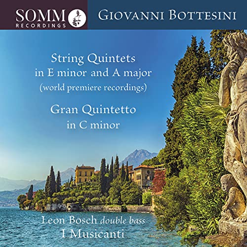 Leon Bosch - Bottesini: String Quintets [Leon Bosch; I Musicanti] [Somm Recordings: SOMMCD 06 [Audio CD