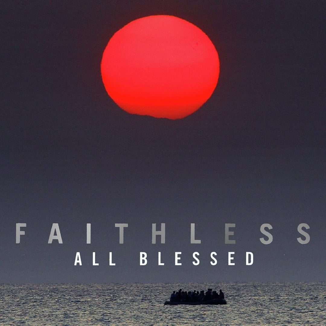 Faithless - All Blessed (Deluxe) [Vinyl]