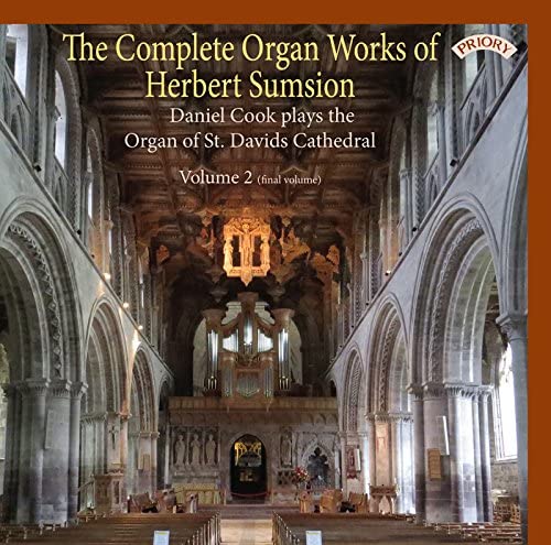 The Complete Organ Works of Herbert Sumsion Volume 2 / The Organ of St.Davids Cathedral [Audio CD]