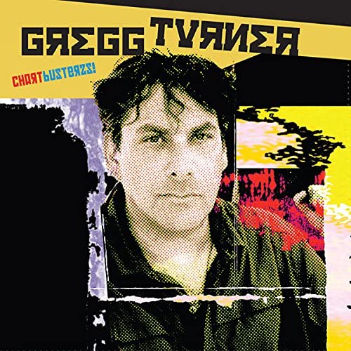 Gregg Turner - Chartbusterzs [Vinyl]