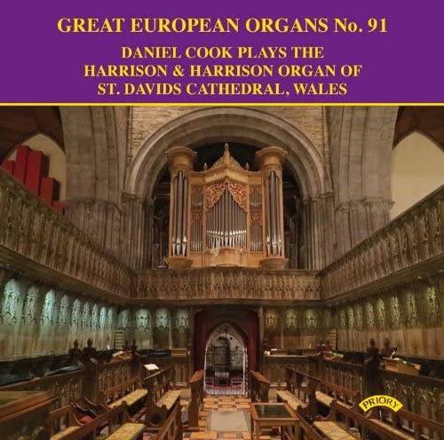 Daniel Cook - Great European Organs No. 91/ The Organ of St.David's Cathedral, Wales [Audio CD]