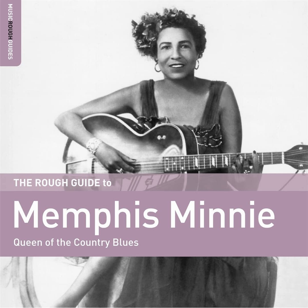 The Rough Guide to Memphis Minnie – Queen of the Country Blues [Audio-CD]