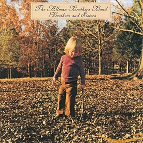 Brothers And Sisters -  Allman Brothers Band [Audio CD]