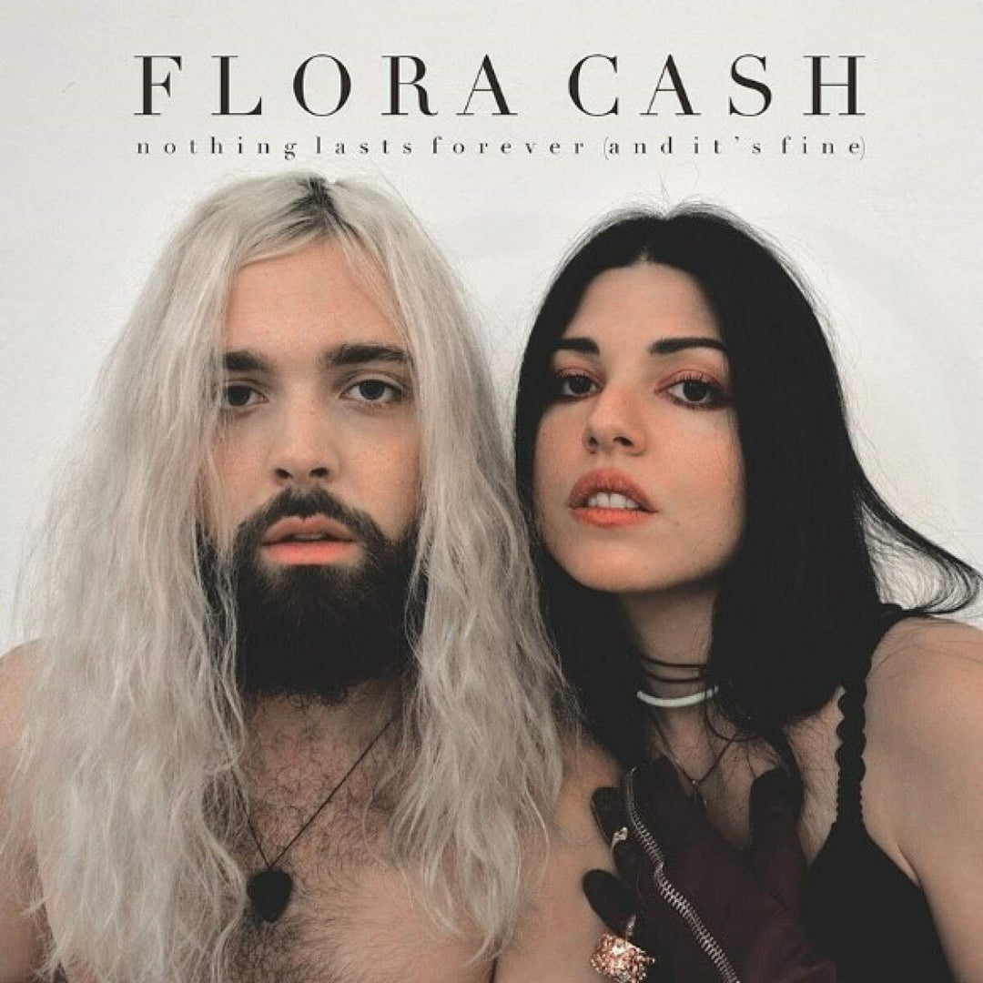 flora cash - NOTHING LASTS FOREVER (AND IT'S FINE) [Audio CD]