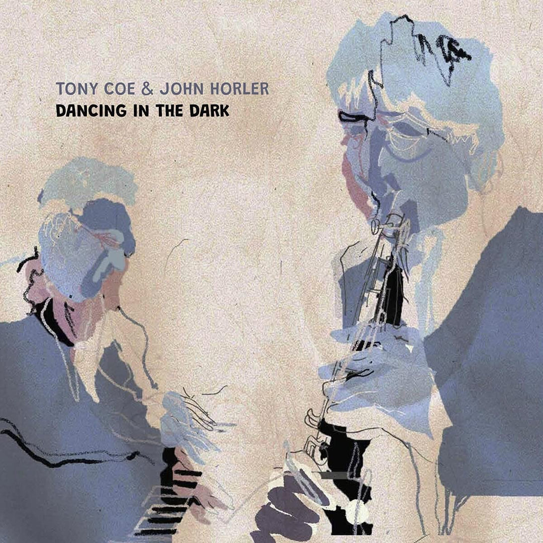 Tony Coe & John Horler - Dancing in the Dark [Audio CD]