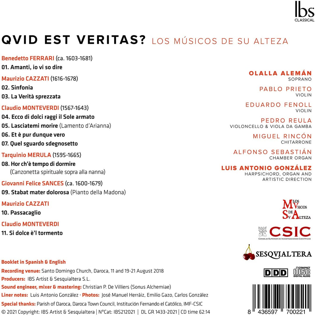 Los Musicos de su Alteza - Qvid Est Veritas [Los Musicos de su Alteza; Olalla Alemán; Luis Antonio González] [Ibs Classical: IBS212021]  [Audio CD]