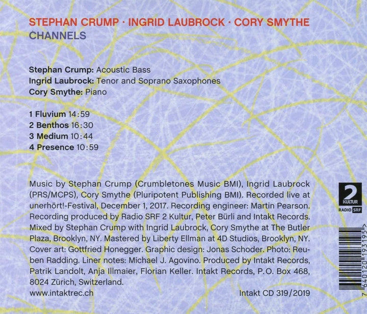 Stephan Crump & Laubrock, Ingrid & Smythe, Cory  - Channels [Audio CD]