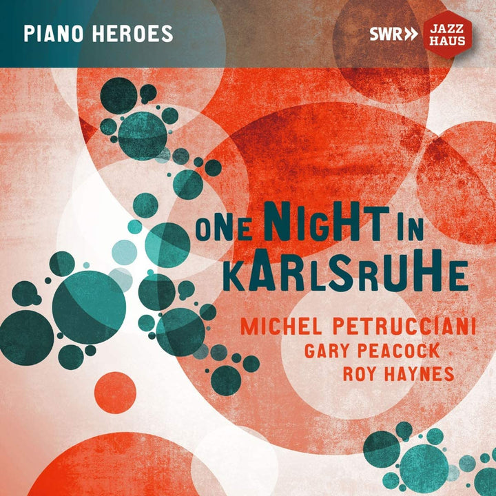 Michel Petrucciani - One Night In Karlsruhe: [Michel Petrucciani; Gary Peacock; Roy Haynes] [Swr Jazzhaus: JAH-476] [Audio CD]