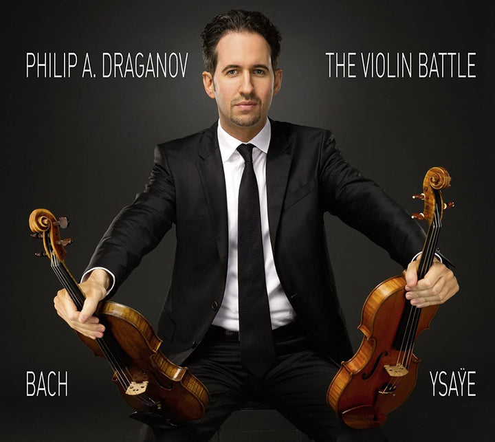 Ullrich Böhme - J. S. Bach; Ysaÿe: The Violin Battle [Philip A. Draganov] [Solo Musica:SM267]  [Audio CD]