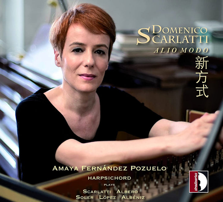 Amaya Fernández Pozuelo - Scarlatti: Alio Modo [Amaya Fernández Pozuelo] [Stradivarius: STR37197] [Audio CD]