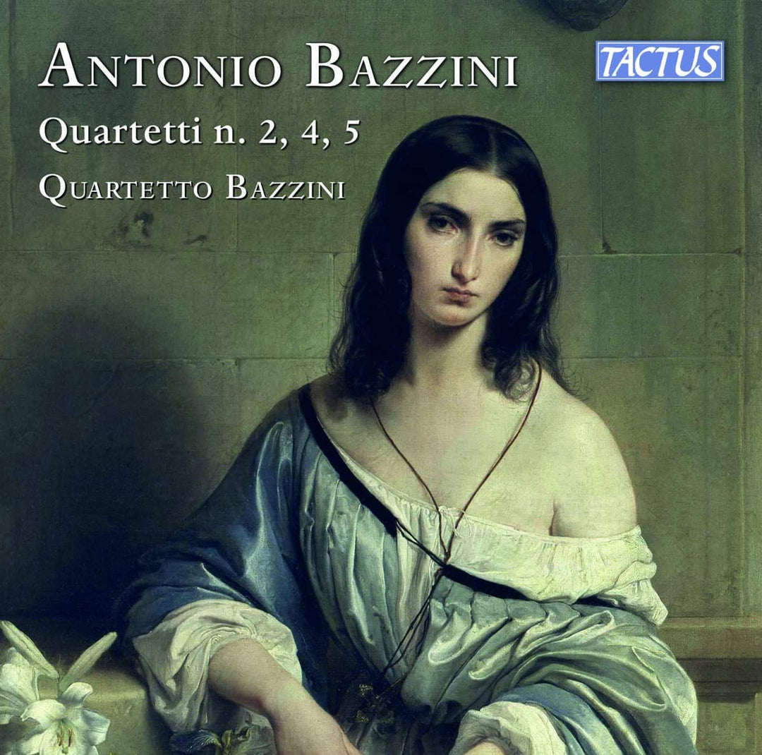 Quartetto Bazzini - Bazzini: String Quartets [Quartetto Bazzini] [Tactus: TC 810204] [Audio CD]