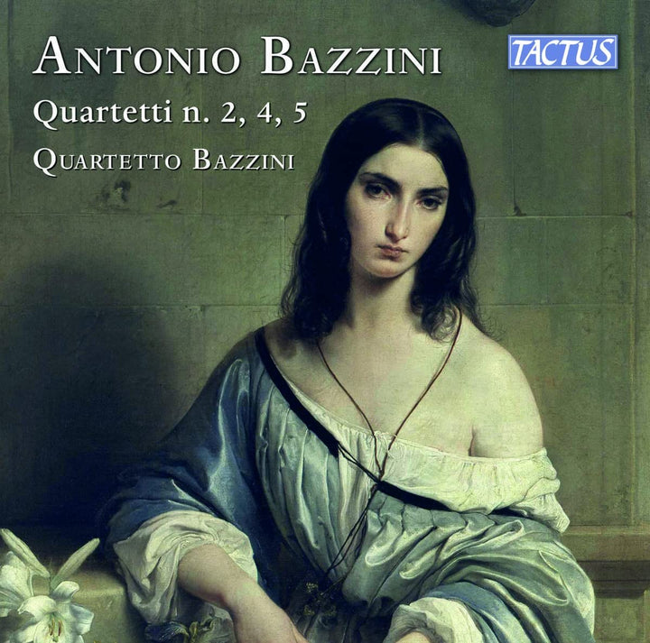 Quartetto Bazzini - Bazzini: String Quartets [Quartetto Bazzini] [Tactus: TC 810204] [Audio CD]