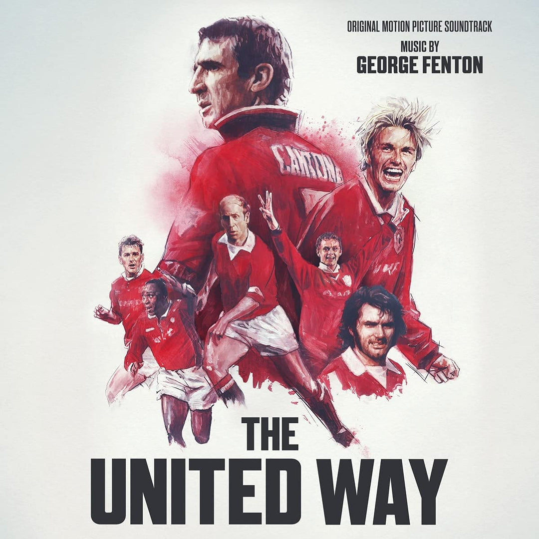 George Fenton - The United Way (Original Motion Picture Sound Track) [Audio CD]