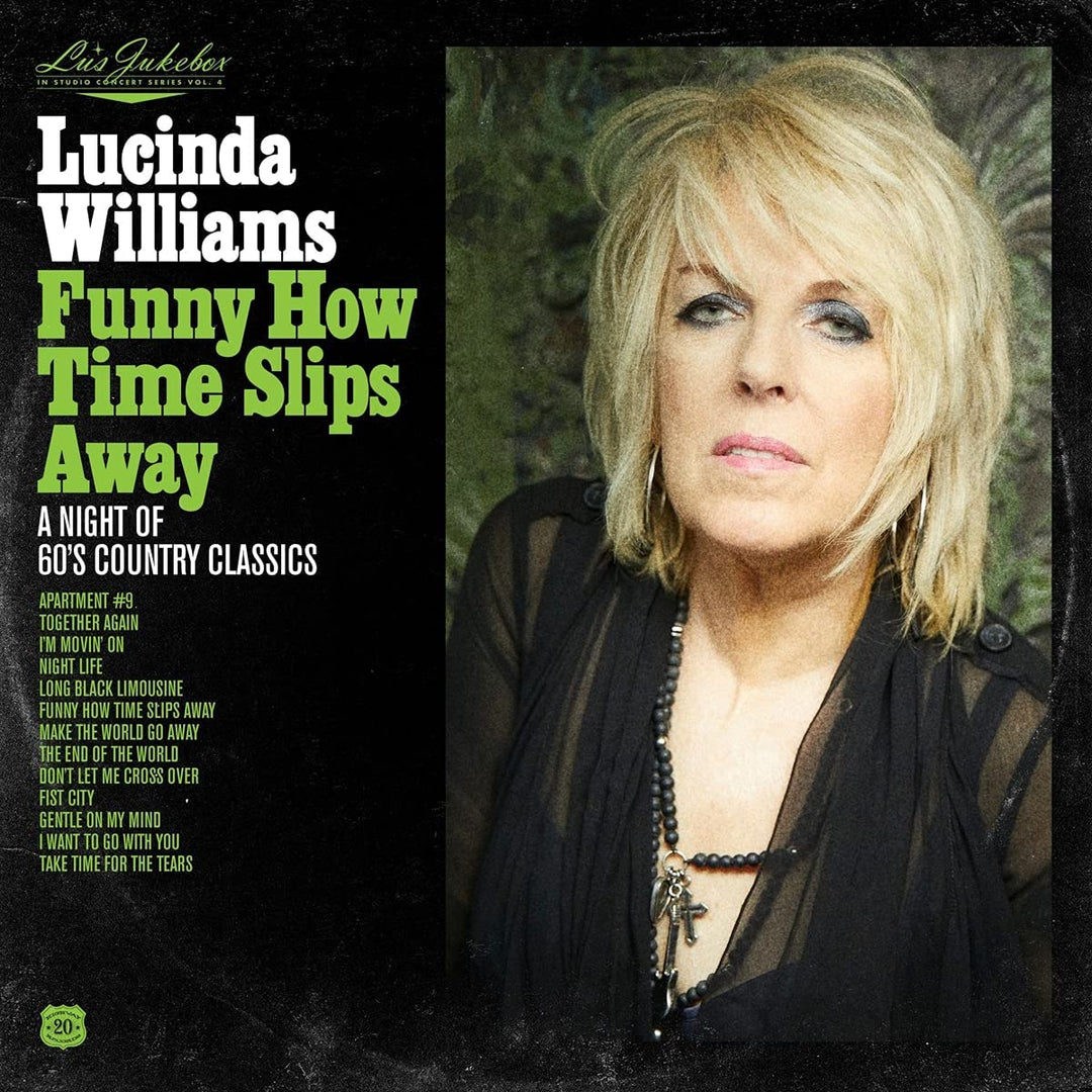 Lucinda Williams - Lu's Jukebox Vol. 4: Funny How Time Slips Away: A Night of 60's Country Classics [Auydio CD]