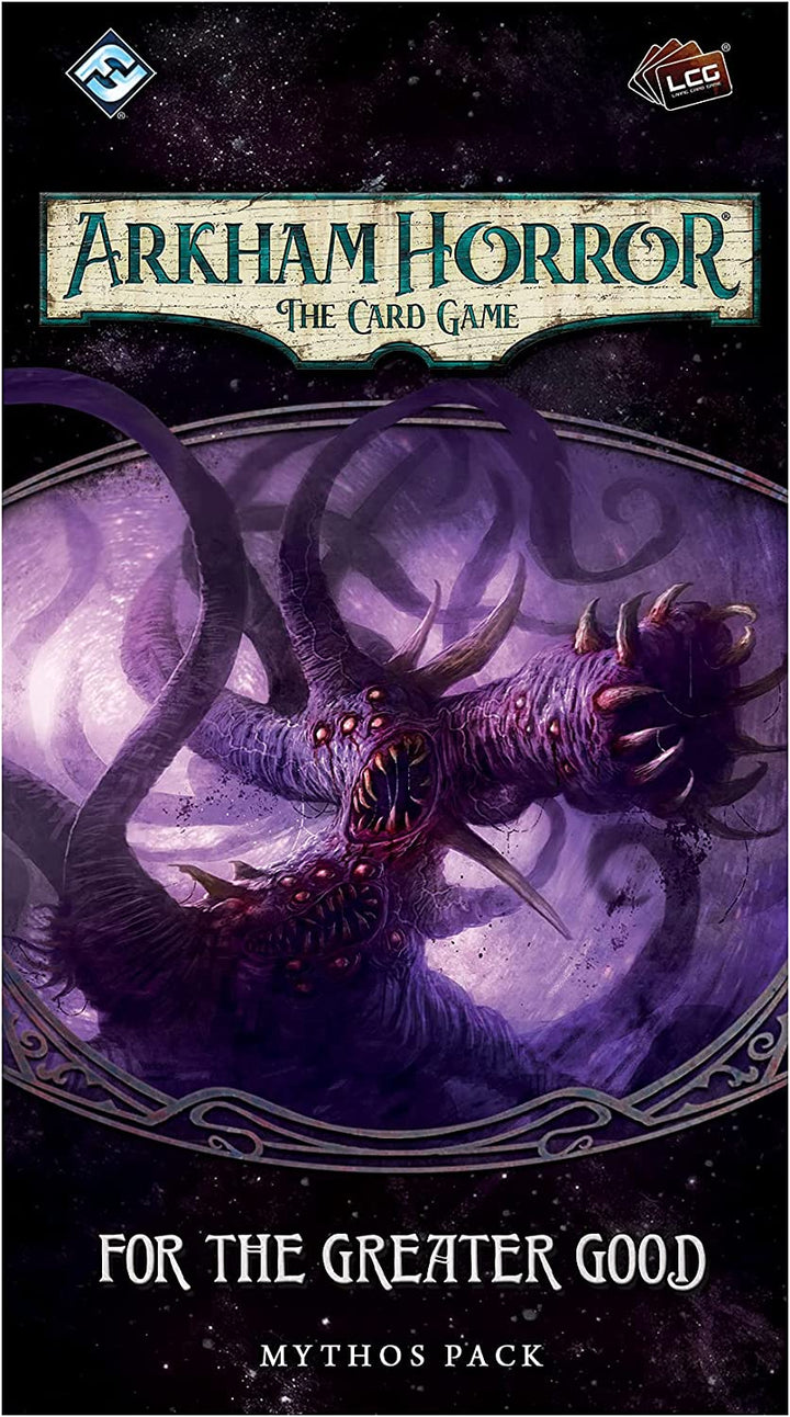 Arkham Horror LCG: For the Greater Good Mythos Pack-Erweiterung