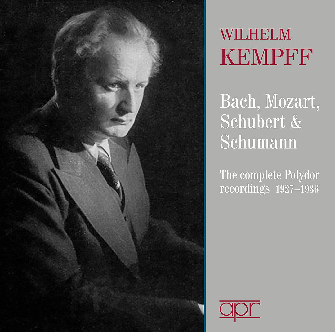 Kempff Polydor Recordings [Wilhelm Kempff] [Apr Recordings: APR_5638] [Audio CD]